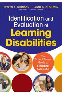 Identification and Evaluation of Learning Disabilities