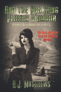 And the Nun Sang Plaisir d'Amour