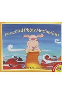 Peaceful Piggy Meditation
