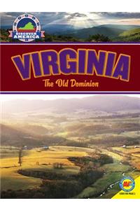 Virginia: The Old Dominion