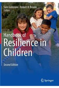 Handbook of Resilience in Children