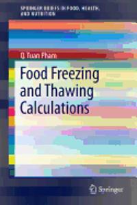 Food Freezing and Thawing Calculations