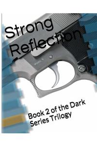 Strong Reflection