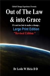 Out of The Law & into Grece (Revised Edition)
