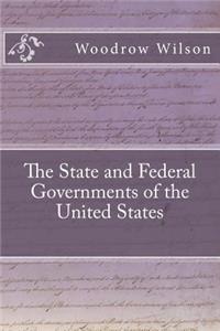 The State and Federal Governments of the United States