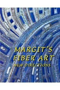 Margit's Fiber Art