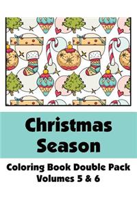 Christmas Season Coloring Book Double Pack (Volumes 5 & 6)