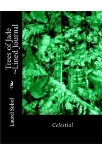 Trees of Jade Lined Journal