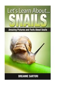Snails