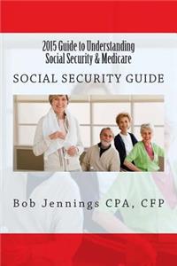 2015 Social Security & Medicare
