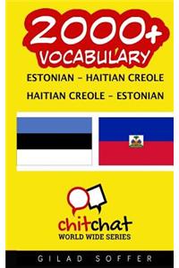 2000+ Estonian - Haitian Creole Haitian Creole - Estonian Vocabulary