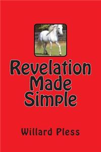 Revelation Made Simple