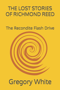 Lost Stories of Richmond Reed