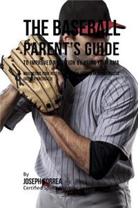 Baseball Parent's Guide to Improved Nutrition by Using Your RMR