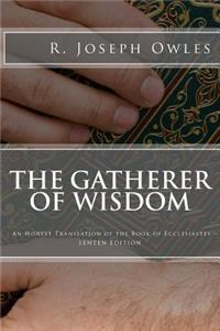 The Gatherer of Wisdom Lenten Edition