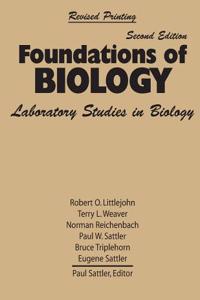 FOUNDATIONS OF BIOLOGY: LABORATORY STUDI