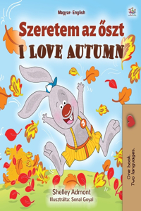 I Love Autumn (Hungarian English Bilingual Book for Kids)