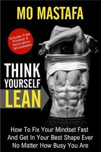 Think Yourself Lean