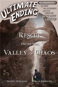 Rescue From the Valley of Chaos