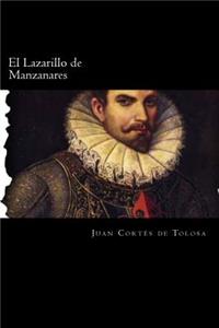 El Lazarillo de Manzanares (Spanish Edition)