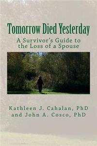 Tomorrow Died Yesterday
