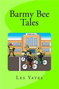 Barmy Bee Tales