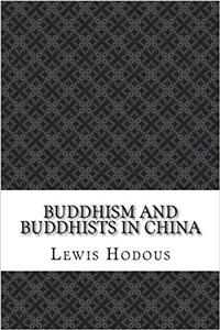 Buddhism and Buddhists in China