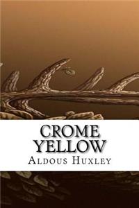 Crome Yellow