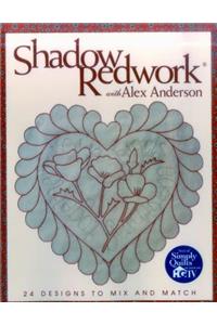 Shadow Redwork with Alex Anderson