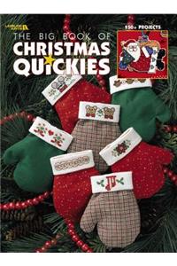 The Big Book of Christmas Quickies (Leisure Arts #3290)