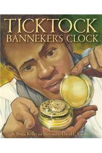 Ticktock Banneker's Clock