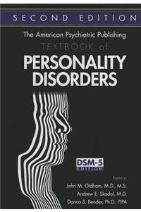The American Psychiatric Publishing Textbook of Personality Disorders, Second Edition