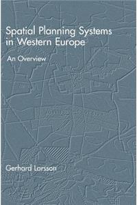 Spatial Planning Systems in Western Europe