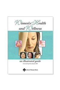 Women's Health and Wellness: An Illustrated Guide