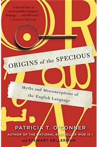 Origins of the Specious