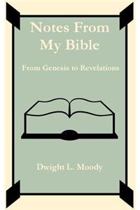 Notes From My Bible