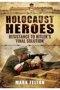 Holocaust Heroes