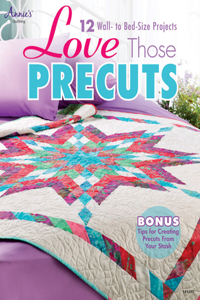 Love Those Precuts