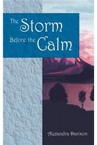 Storm Before the Calm