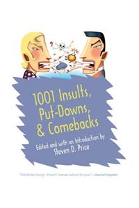 1001 Insults, Put-Downs, & Comebacks
