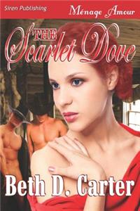 Scarlet Dove (Siren Publishing Menage Amour)