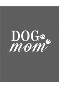 Dog Mom Notebook (Paperback, Gray Cover)