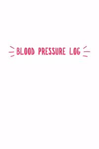 Blood Pressure Log