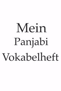 Mein Punjabi Vokabelheft, indisch, Indien, Sprache lernen, 120 Seiten, Notizbuch, Notizheft, 6x9
