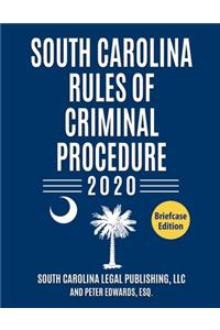 South Carolina Rules of Criminal Procedure