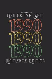 Geiler Typ Seit 1990 Limitierte Edition: Monatsplaner I Familienplaner I Planer Din A5 120 Seiten I 2020 I Wochenplaner I Checkliste I Notizen I Taschenkalender 2020 I Terminkalender I Term