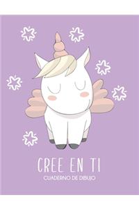 Cree en ti - Cuaderno de dibujo