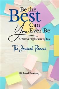 Be the Best You Can Ever Be