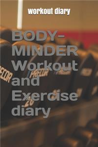 BODY-MINDER Workout and Exercise Journal (A Fitness Diary), workout log