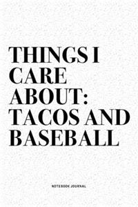 Things I Care About